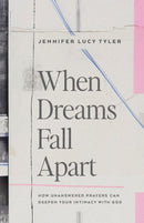When Dreams Fall Apart