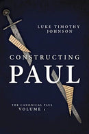 CONSTRUCTING PAUL-9780802807588