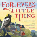For Every Little Thing : Poems and Prayers to Celebrate the Day-9780802855190