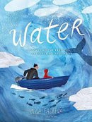 Water : Discovering the Precious Resource All Around Us-9780802856227