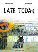 Late Today