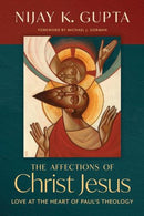 The Affections of Christ Jesus