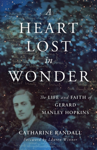 A HEART LOST IN WONDER-9780802877703