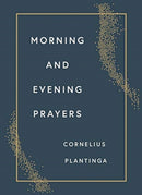 Morning and Evening Prayers-9780802878816