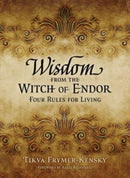Wisdom from the Witch of Endor : Four Rules for Living-9780802883537