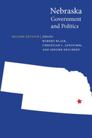 Nebraska Government and Politics-9780803230491