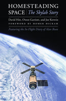 Homesteading Space : The Skylab Story-9780803236394
