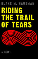 Riding the Trail of Tears-9780803239265