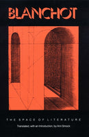 The Space of Literature : A Translation of "L'Espace Litteraire"-9780803260924