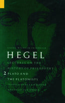 Lectures on the History of Philosophy, Volume 2 : Plato and the Platonists-9780803272729