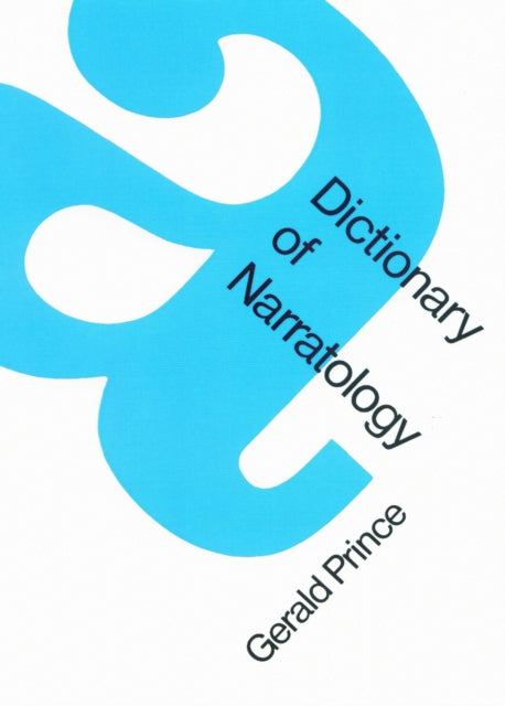 A Dictionary of Narratology-9780803287761