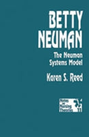 Betty Neuman : The Neuman Systems Model-9780803948624