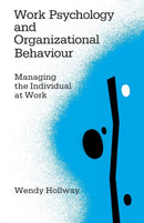 Work Psychology and Organizational Behaviour