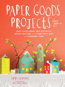 Paper Goods Projects-9780804186957