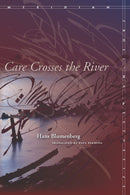 Care Crosses the River-9780804735803