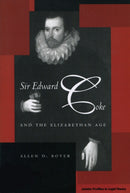 Sir Edward Coke and the Elizabethan Age-9780804748094