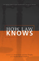 How Law Knows-9780804755252