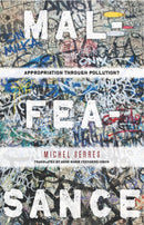 Malfeasance : Appropriation Through Pollution?-9780804773034