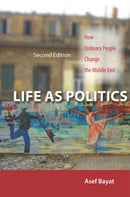 Life As Politics