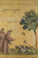 The Highest Poverty : Monastic Rules and Form-of-Life-9780804784061