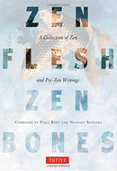Zen Flesh, Zen Bones