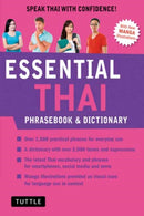 Essential Thai Phrasebook & Dictionary : Speak Thai with Confidence! (Revised Edition)-9780804846875