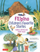 Filipino Children's Favorite Stories : Fables, Myths and Fairy Tales-9780804850216