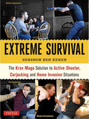 Krav Maga Extreme Survival : Active Shooter * Carjacking * Home Invasion * Predator Profiling-9780804850285
