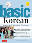 Basic Korean : Learn to Speak Korean in 19 Easy Lessons Companion Online Audio and Dictionary-9780804852449