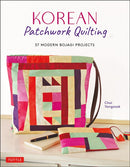 Korean Patchwork Quilting : 37 Modern Bojagi Style Projects-9780804852814