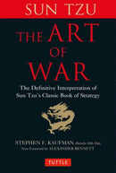 The Art of War : The Definitive Interpretation of Sun Tzu's Classic Book of Strategy-9780804854351