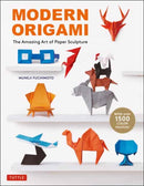 Modern Origami : The Amazing Art of Paper Sculpture (34 Original Projects)-9780804855068