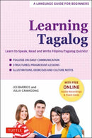 Learning Tagalog : Learn to Speak, Read and Write Filipino/Tagalog Quickly! (Free Online Audio & Flash Cards)-9780804855815