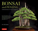 Bonsai and Penjing : Ambassadors of Peace & Beauty-9780804857840