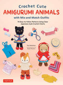 Crochet Cute Amigurumi Animals With Mix-and-match Outfits