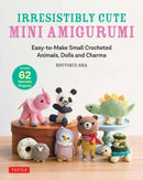 Irresistibly Cute Mini Amigurumi
