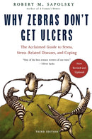 Why Zebras Don''t Get Ulcers
