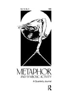 Metaphor and Philosophy : A Special Issue of metaphor and Symbolic Activity-9780805899399