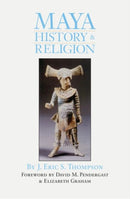 Maya History and Religion-9780806122472