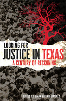 Looking for Justice in Texas Volume 6