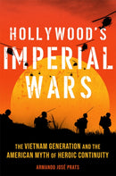 Hollywood''s Imperial Wars