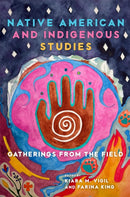 Native American and Indigenous Studies