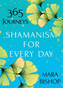 Shamanism For Every Day-9780806541068