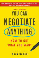 You Can Negotiate Anything : How to Get What You Want-9780806541228