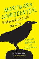 Mortuary Confidential