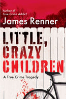 Little, Crazy Children