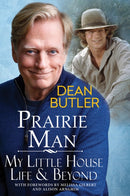 Prairie Man : My Little House Life & Beyond-9780806543291