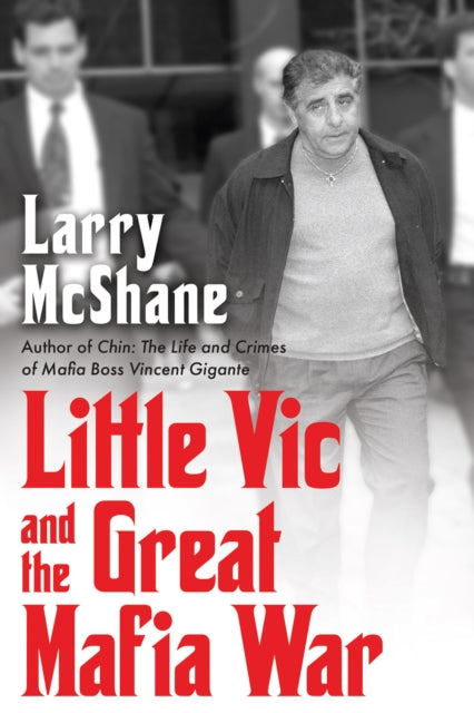 Little Vic and the Great Mafia War-9780806543604