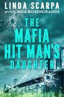 The Mafia Hit Man''s Daughter