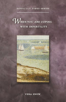 When You Are Coping with Infertility-9780806643601